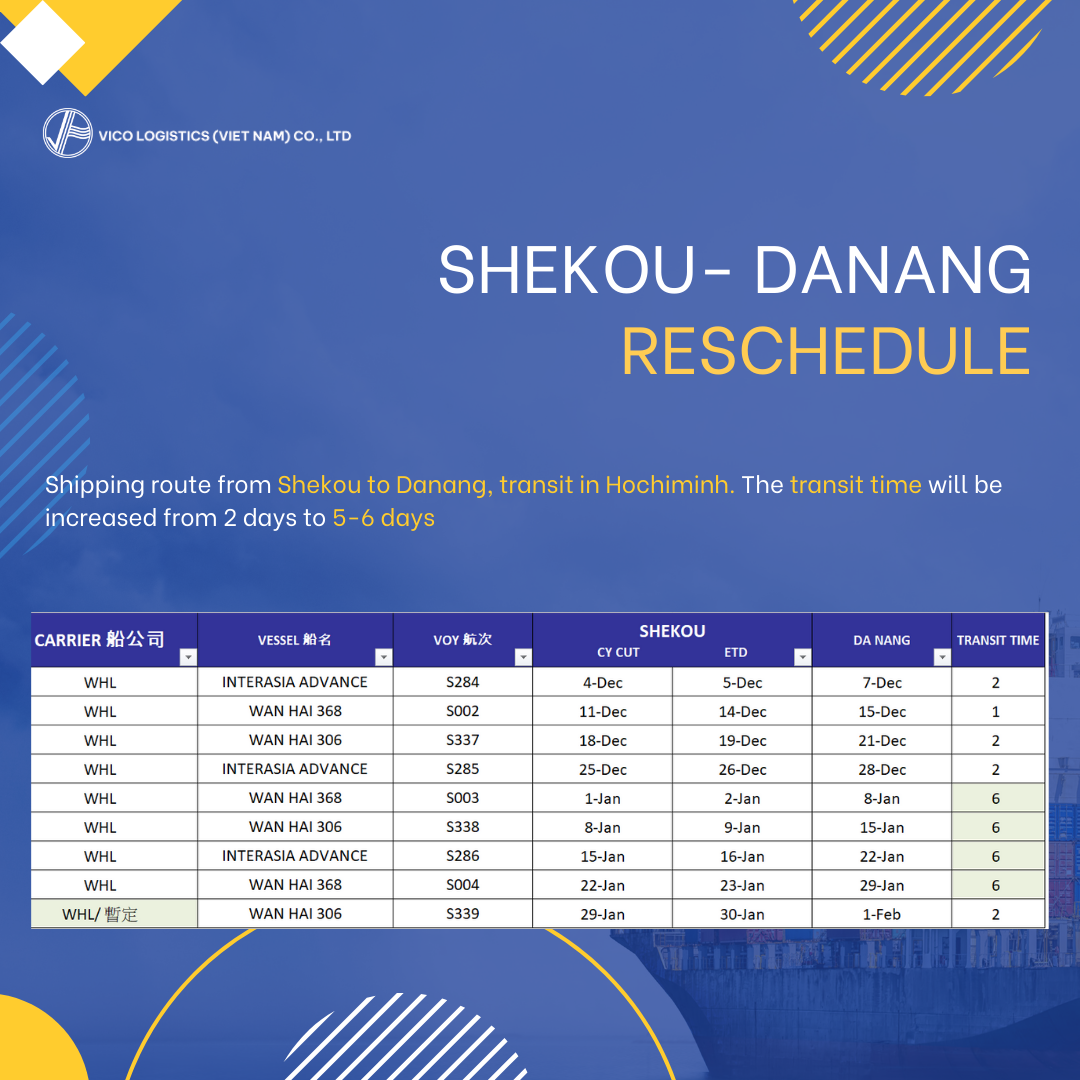 In addition Hong Kong to Danang route, the schedule of Shekou to Danang has changed 